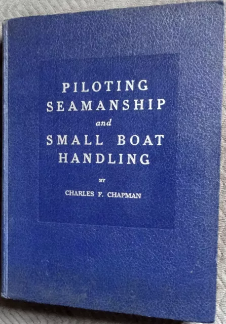 Chapman Piloting & Seamanship 67th Edition