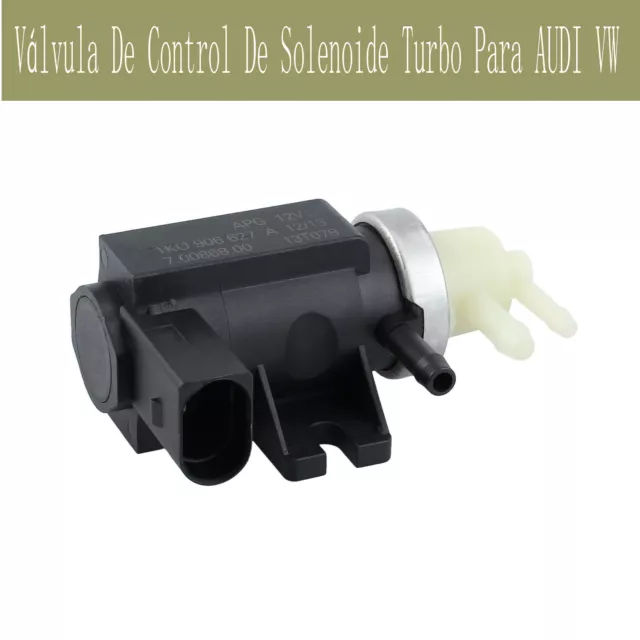 Válvula De Control De Solenoide Turbo Para AUDI VW GOLF SEAT 70086800 1K0906627A