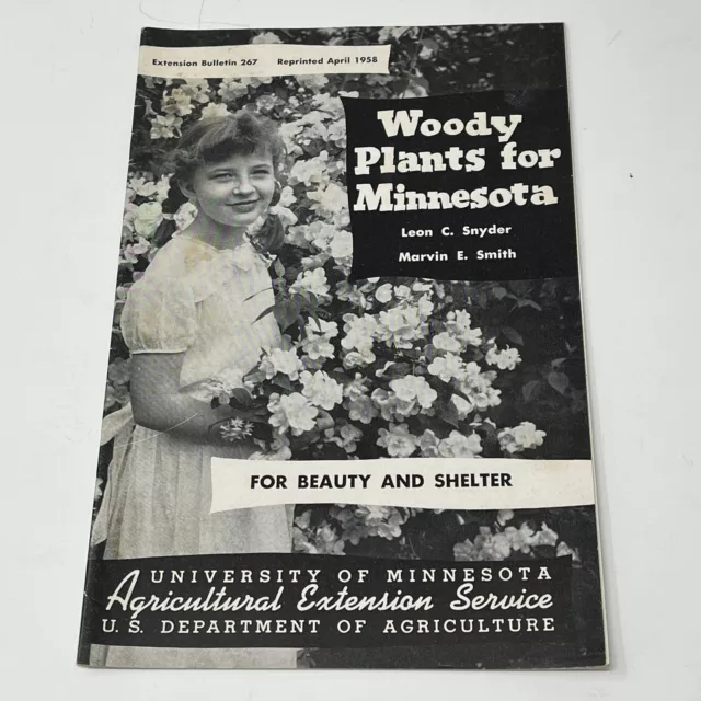 1958 USDA University Of Minnesota Woody Plants For Beauty Shelter Booklet Book