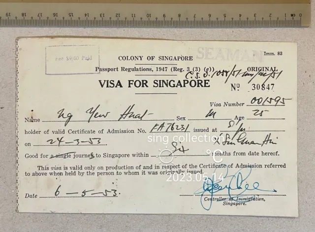 1953 Colony Of Singapore Certificate Visa For Singapore issued to a seaman