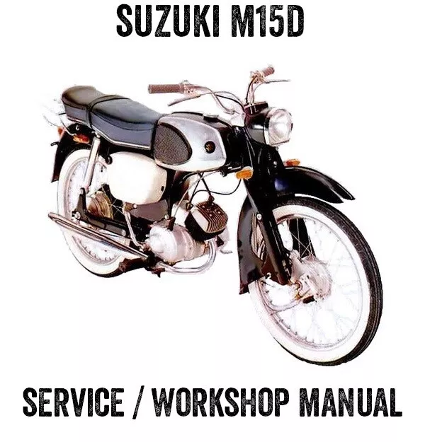 1964-1967 Suzuki M15D 50cc Workshop Repair Service Manual CD PDF