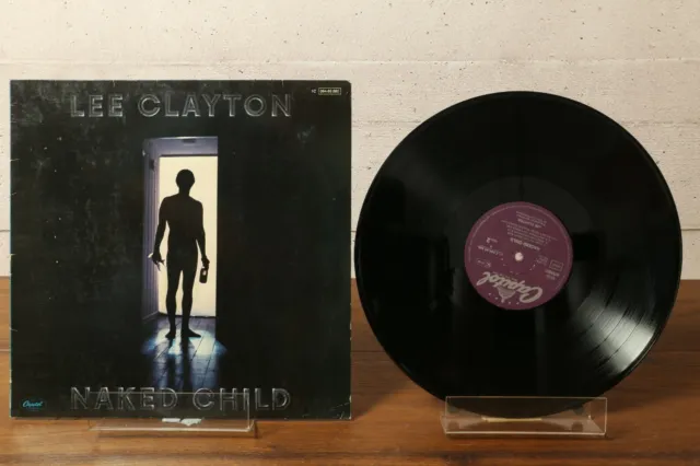Lee Clayton, Album NAKED CHILD Vinyl LP Country Rock Capitol 1C 064-85 880, NM !