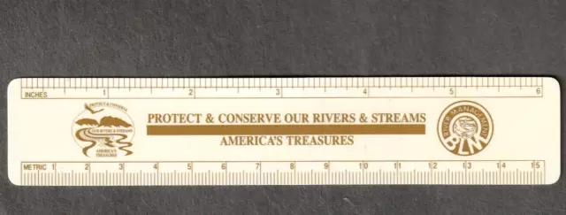 River Management BLM Plastic 6" Ruler Protect Conserve Rivers Stream USA