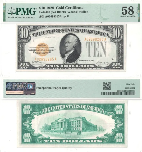 1928 $10 Gold Certificate Fr 2400 PMG Choice About Uncirculated-58 EPQ