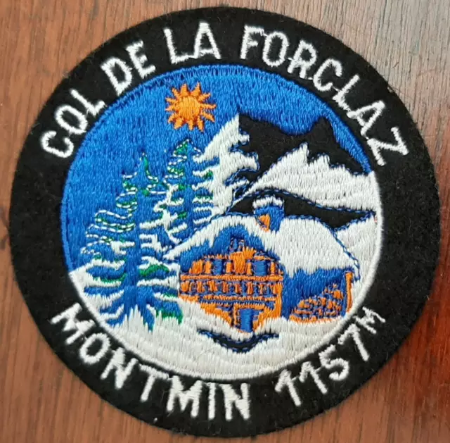COL DE LA FORCLAZ MONTMIN 1157M ORIGINAL VINTAGE EMBROIDERED MOUNTAIN SKI PATCH 7.5cm
