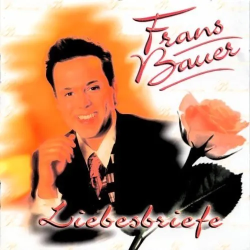 Frans Bauer Liebesbriefe (1996) [CD]