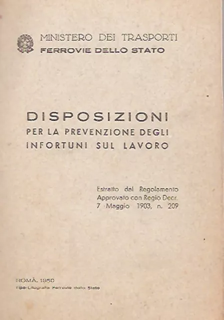 Ferrovie Stato Disposizioni Prevenzione Infortuni Lavoro 1950 Trasporti