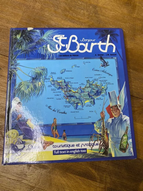 St. Barth Travel Guide 1987 Hardback A Touch Of France Tourist Souvenir Book