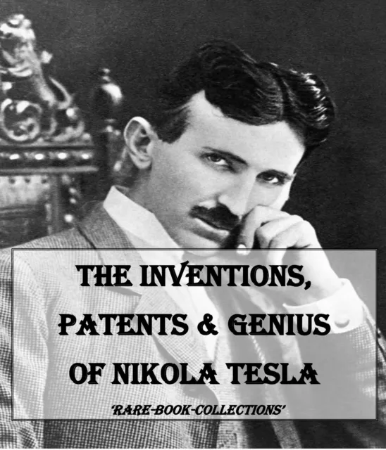 Rare Nikola Tesla Books - Dvd - Inventions Patents Science Coil Xray Electricity