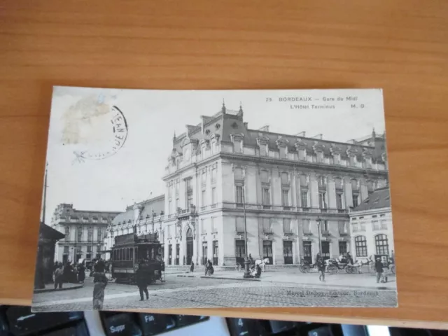 CPA 33  carte postale ancienne BORDEAUX  GARE DU MIDI L HOTEL TERMINUS