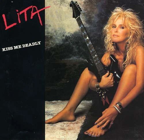 Lita Ford - Kiss Me Deadly - Used Vinyl Record 7 - P28A