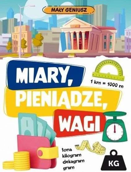 Mały geniusz Miary wagi pieniądze {Maly pieniadze}