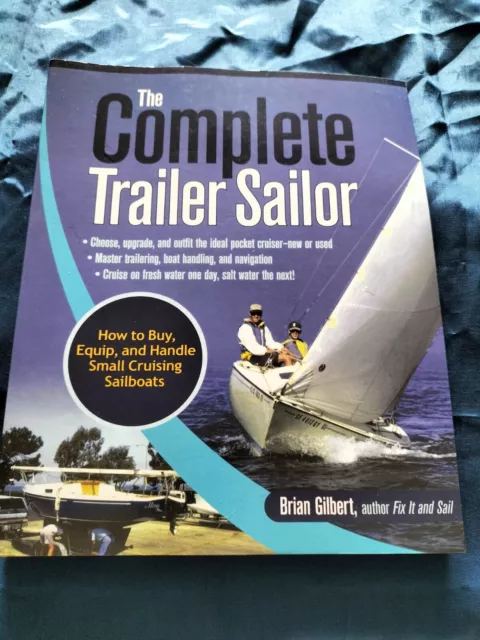 The Complete Trailer Sailor - SC LIKE NEW *0STD POST