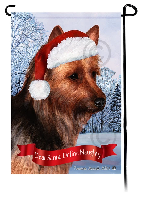 Dear Santa, Define Naughty Garden Flag - Australian Terrier 008