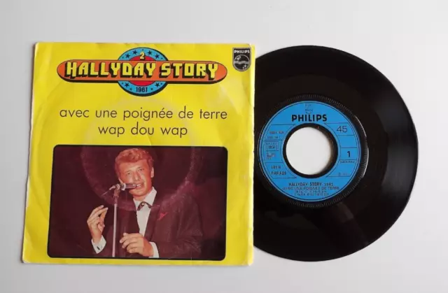 45 Tours Johnny Hallyday Hallyday Story N°2 Avec Une Poignee De Terre