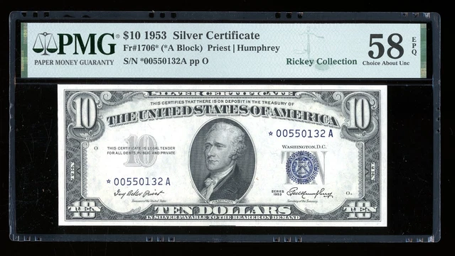 DBR 1953 $10 Silver STAR Fr. 1706* PMG 58 EPQ Serial *00550132A