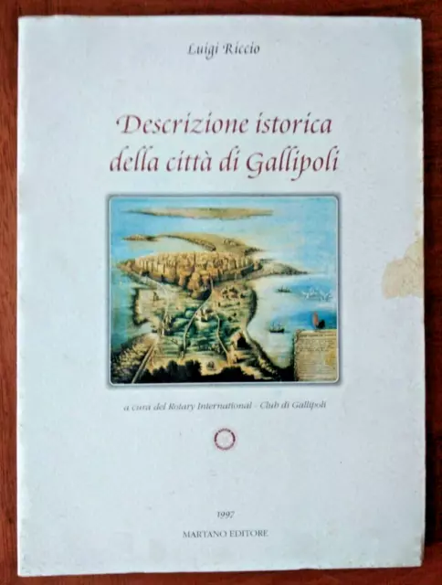 Luigi Riccio- DESCRIZIONE ISTORICA DELLA CITTA' DI GALLIPOLI