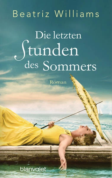 Die letzten Stunden des Sommers | Beatriz Williams | 2022 | deutsch