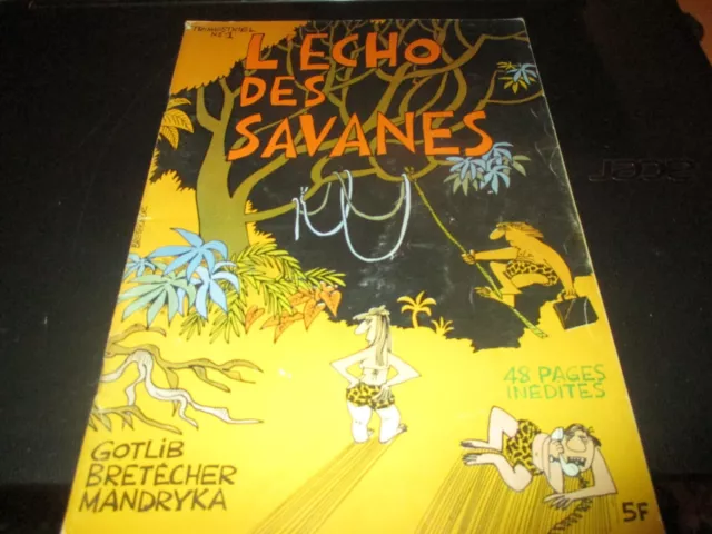 RARE! REVUE "L'ECHO DES SAVANES trimestriel N°1 - 1972" revue bande dessinee