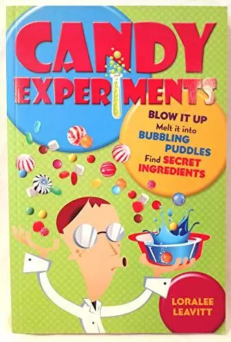 Candy Experiments-Loralee Leavitt