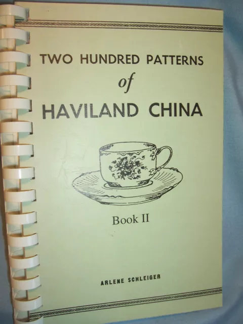 ARLENE SCHLEIGER Haviland China Illustrated PATTERN IDENTIFICATION Guide Book 2