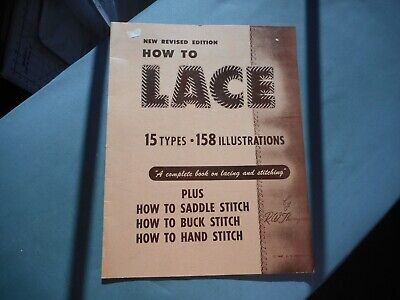 How To Lace de R. W. Thompson Nueva Edición Revisada 15 tipos, 158 ilustraciones