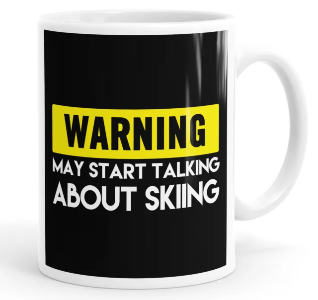 Warning May Start Talking About Skiing Funny Mug Cup