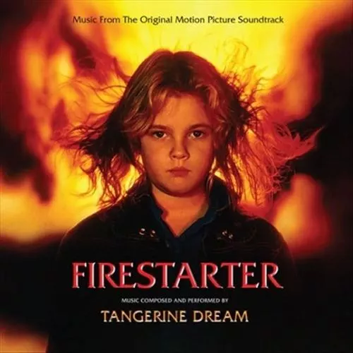 Tangerine Dream Firestarter [Music From The Original Motion Picture Soundtrack]