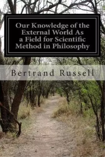 Bertrand Russel Our Knowledge of the External World As (Taschenbuch) (US IMPORT)