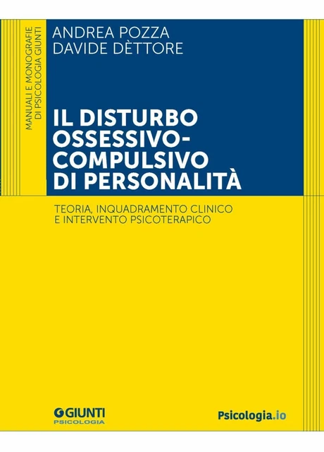 9788809974937 Il disturbo ossessivo-compulsivo di personalità. ...psicoterapico