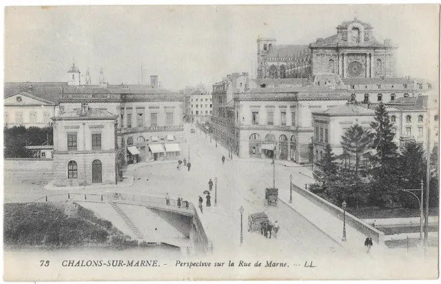 CHALON sur MARNE 51 Perspective on the rue de Marne CPA written on March 6, 1917