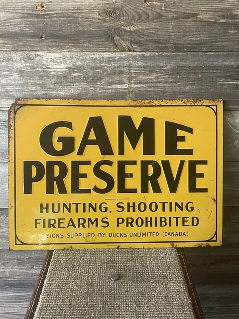 Vintage Ducks Unlimited Hunting Sign Tin Embossed Game Preserve Sign