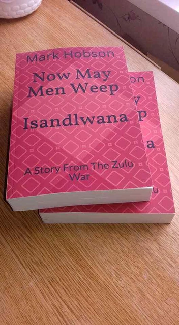 ZULU WAR BOOK - The Battle Of Isandlwana 1879 - Fiction - Rorke's Drift ...