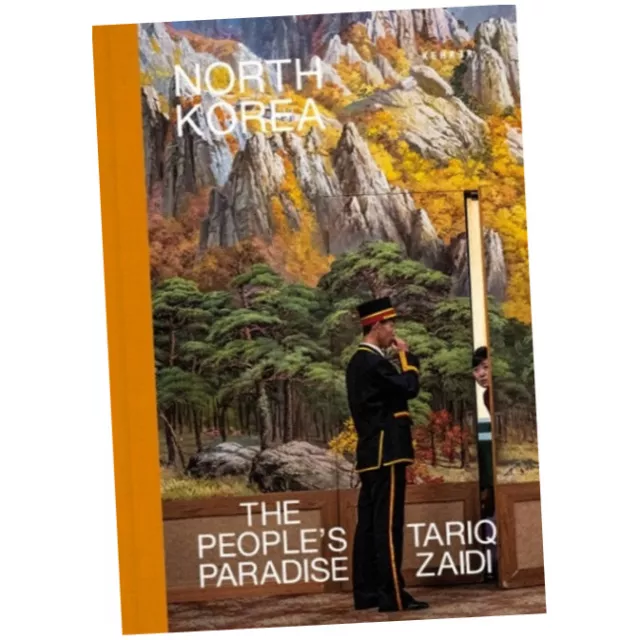 North Korea : The People's Paradise - Tariq Zaidi (2023, Hardback) BRAND NEW