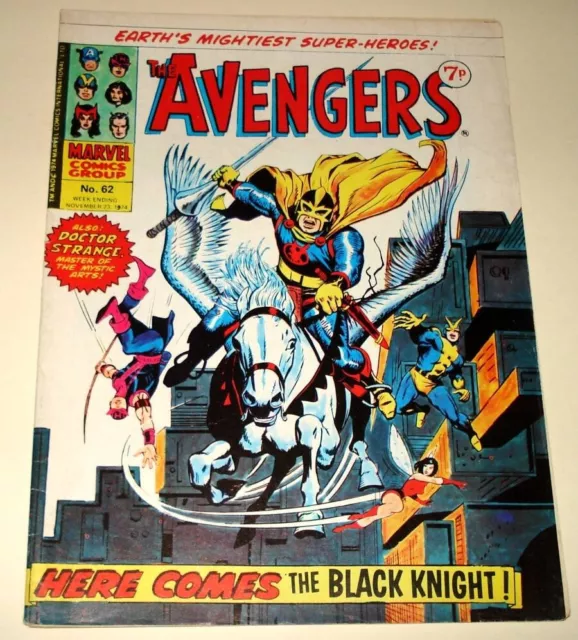 The AVENGERS # 62 Marvel UK Comic Nov 23rd 1974  VG  1st Appearance BLACK KNIGHT