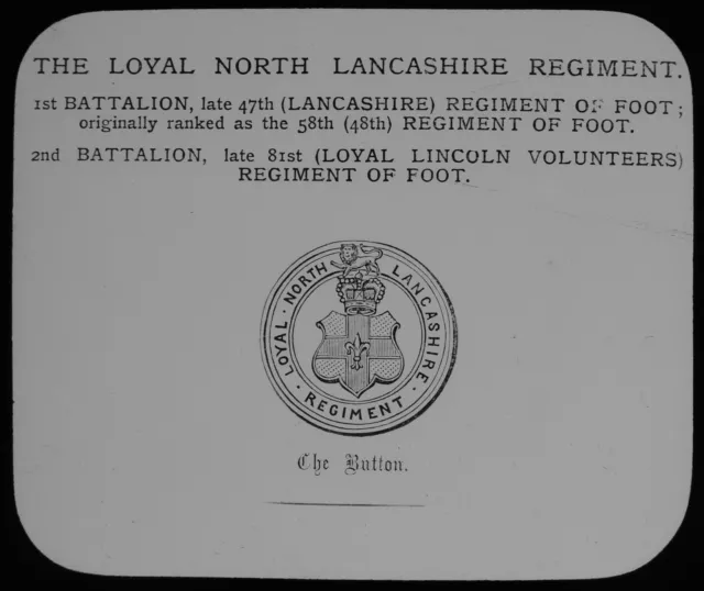 DAS LOYALE NORTH LANCASHIRE REGIMENT C1888 Magic Latern Rutsche MOTTO DER BRITISCHEN ARMEE