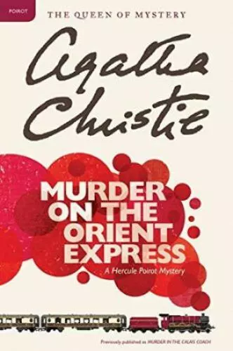 Murder On the Orient Express (The Agatha Christie Mystery Collection)