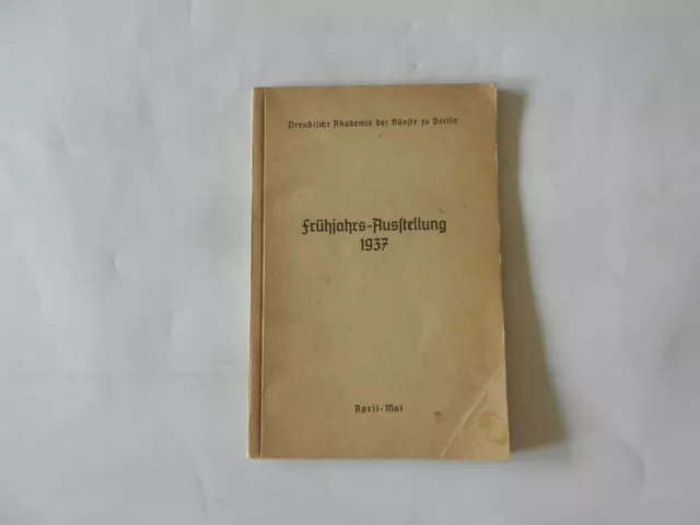 Preußische Akademie der Künste zu Berlin - Frühjahrs-Ausstellung 1937 - Preußen