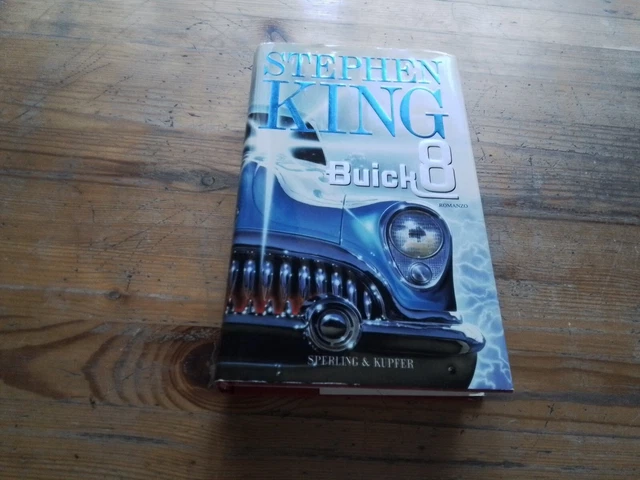 BUICK 8, STEPHEN KING, SPERLING & KUPFER, 2003, 1a ed, 7s23
