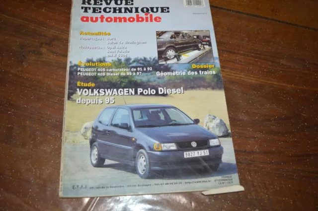 REVUE TECHNIQUE AUTOMOBILE RTA N°611 VW POLO Diésel 1995+ PEUGEOT 405