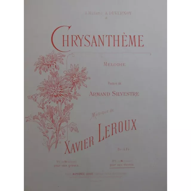 LEROUX Xavier Chrysanthème Chant Piano ca1895