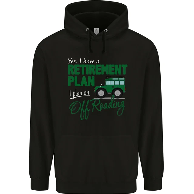 Felpa con cappuccio Retirement Plan Off Roading 4X4 Road divertente da uomo 80% cotone