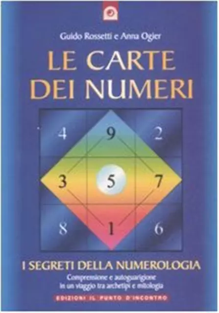 Le carte dei numeri. I segreti della numerologia. Con gadget - Rossetti Gu...