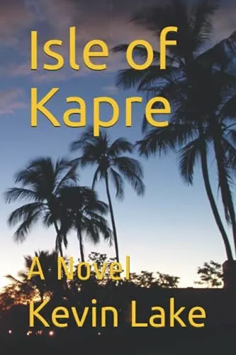 Isle of Kapre: A Novel, Very Good Condition, , ISBN 9798656831642