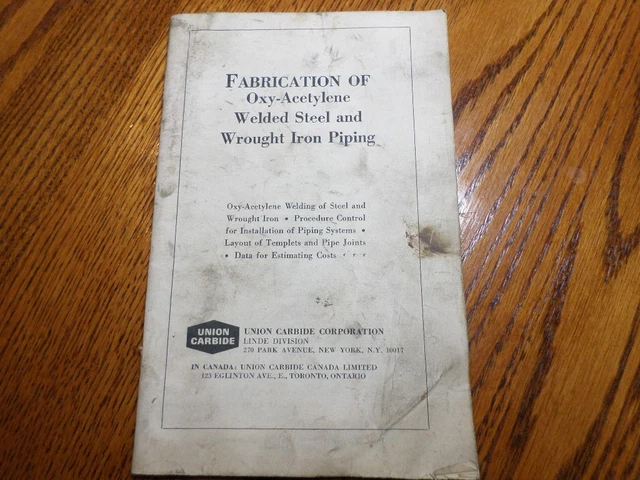Fabrication Of Oxy-Acetylene Welded Steel & Wrought Iron Piping Linde 1968