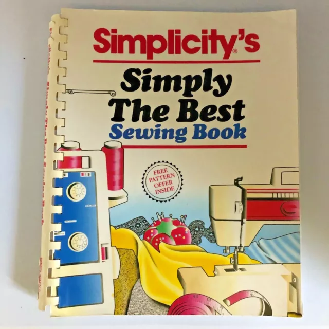 Simplicity: Simply the Best Sewing Book: Anne Marie Soto