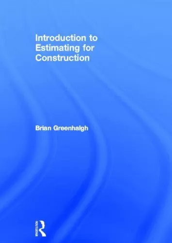 Introduction to Estimating for Construction, Greenhalgh 9780415509862 New..