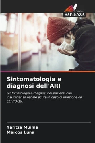 SINTOMATOLOGIA E DIAGNOSI dell'ARI [Italian] by Muima, Yaritza $153.00 ...
