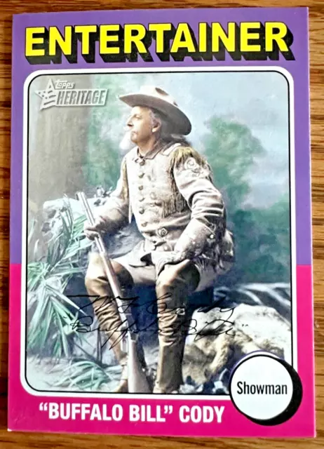 TOPPS Heritage Card Series #81 Buffalo Bill Cody SHOWMAN