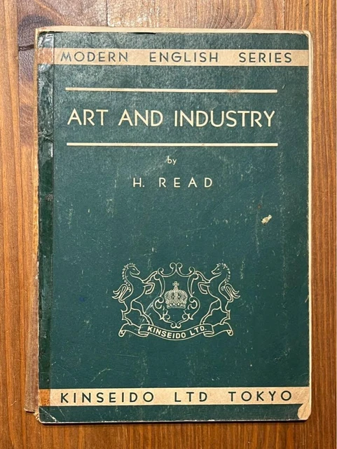 ART AND INDUSTRY Herbert Read 1952 3rd Ed HC ex-library